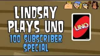 Lindsay Plays Uno (ft. Beth, Noah, Owen)