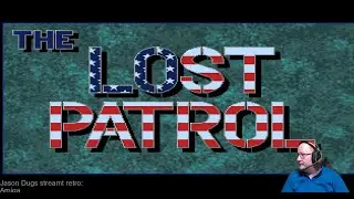 Lost Patrol [Amiga / Lets Play GER]