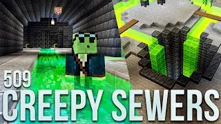 The DEEP Sewer Network Begins! - Let's Play Minecraft 509