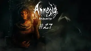 Amnesia: Rebirth Playthrough Part 27 - Provider Ending