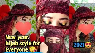 New year hijab style2021😍 for everyone... And💎 very very very easy way💢