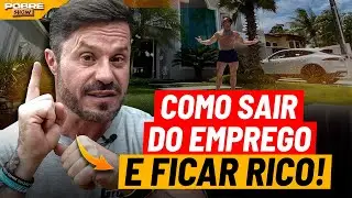 DE FUNCIONÁRIO A EMPRESÁRIO MILIONÁRIO | Renato Cariani no Pobre Show