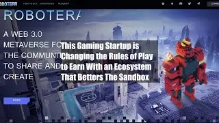 This Gaming Startup is Changing the Rules of Play to Earn With an Ecosystem That Betters The Sandbox