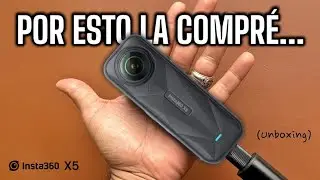¿VALE LA PENA ESTA CAMARA? | UNBOXING DE LA INSTA 360 X5