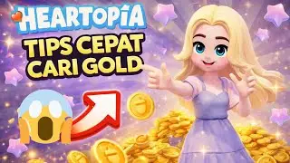 TIPS CARA DAPAT GOLD CEPAT? - HEARTOPIA INDONESIA #heartopia #heartopiaindonesia