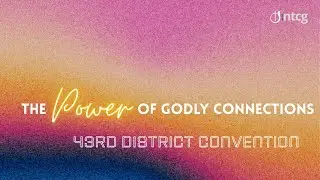 NTCG West Croydon | Friday 12th September 2025 | District Convention | 7.30PM