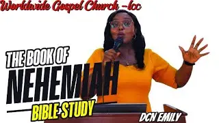 The Book of Nehemiah, (Prt 1) With Deacon Emily ..
