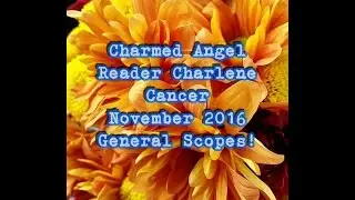 Cancer Angel Card Reading for November 2016