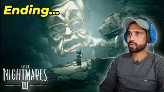 LITTLE NIGHTMARES 3 WALKTHROUGH GAMEPLAY ENDING ( Hindi )