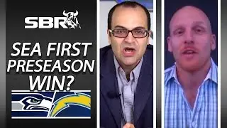 Seahawks vs. Chargers Preseason Week 3 Betting Preview with Brandon Shively, Loshak