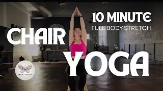 How to 10 Minute Chair Yoga | Full Body Stretch | No Folds, No Sitting, No Mat Needed | Maddyposa