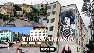 Tirana Albania Student City Neighborhood Guide  Qyteti Studenti 🇦🇱
