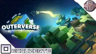 D&eacute;couverte - OUTERVERSE (EARLY ACCESS)