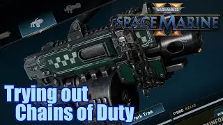 Chains of Duty &mdash; &laquo;интересная&raquo; игра, но полезна ли она? &mdash; Space Marine 2