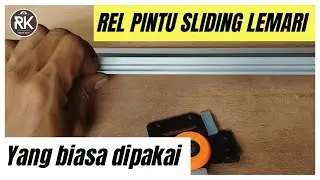 REL SLIDING | JENIS REL PINTU SLIDING UNTUK LEMARI