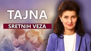 76. Tajna sretne veze. Tako jednostavna, nitko neće vjerovati!