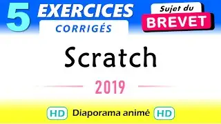 Brevet Maths exercices corrig&eacute;s Scratch 2019