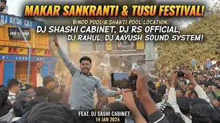 DJ AAYUSH VS DJ NIKHIL ( sarzen cabinet vs shashi cabinet )Binod pool or Shakti pool 14 january 2026