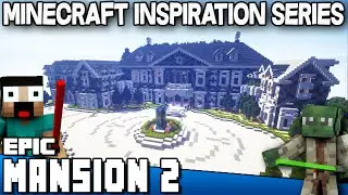 Minecraft - Epic Mansion 2 - Keralis Inspiration Series