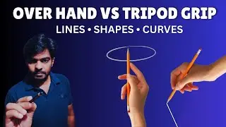 Overhand vs Tripod Grip | Hand Movement Practice | Lines Shapes Curves | Telugu