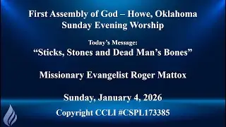Sunday Evening, January 4, 2026 
