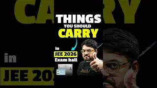 Things to Carry in Exam Hall🔥| JEE 2026 #jee #jeeexam #jeemain #iit #jee2026 #jeeaspirants #shorts