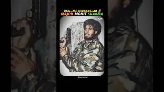 Major Mohit Sharma sir 🇮🇳 Real Life Dhurandhar 🗿🪖 #birthday #major #indians #army #history