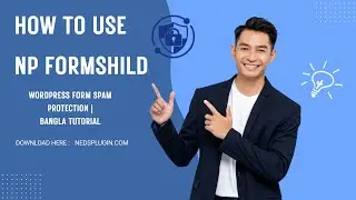 NP FormShield Plugin Explained  WordPress Form Spam Protection  Bangla Tutorial