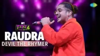 Raudra | Devil The Rhymer | MTV Hustle 04