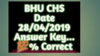 BHU CHS answer key class 9 28/04/2019