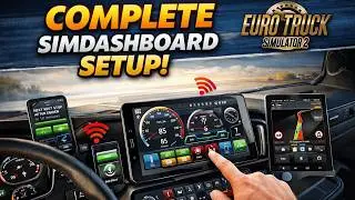 SIM DASHBOARD COMPLETE SET UP GUIDE | EURO TRUCK SIMULATOR 2
