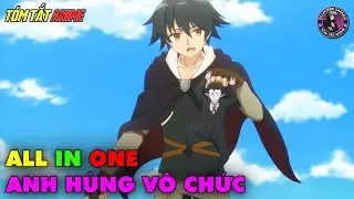Anh Hùng Bị Khinh Thường Vì Vô Chức | Review Manhwa