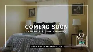 2259 E. CHILDS AVE MERCED-COMING SOON
