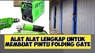 alat kerja untuk membuat pintu folding gate