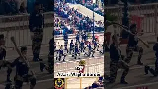BSF Attari Waga Border #shortvideo #viralvideo #trendingshorts #youtubeshorts #bsfstatus #army #ncc