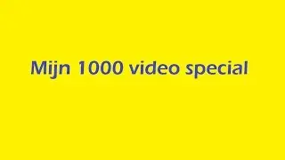 Mijn 1000 video special
