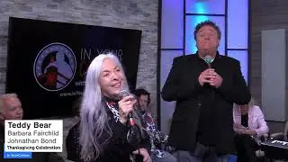 Teddy Bear - Barbara Fairchild & Johnathan Bond (Live) In Your Corner Thanksgiving Special