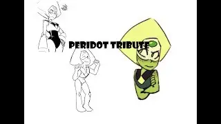 Steven Universe AMV /Peridot Tribute