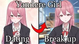 【Manga】What happens if you go out with a Yandere girl and break up?[RomCom]