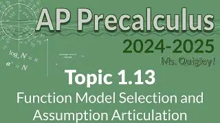 APPC 1.13 Function Model Selection and Assumption Articulation