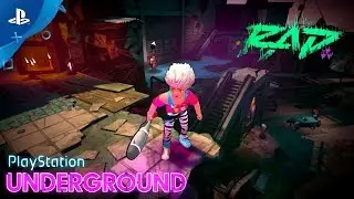 Rad - PS4 Gameplay | PlayStation Underground