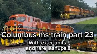 Columbus ms trains part 23, with Ex conrail units and rare lashups!!!