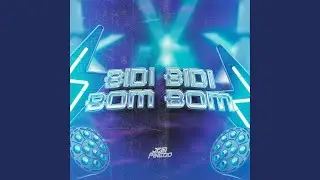 Bidi Bidi Bom Bom (Latin House)
