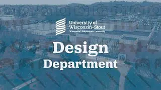 University of Wisconsin - Stout Design Department Video