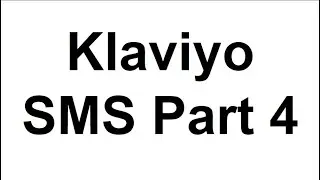 Klaviyo SMS Tutorial (Part 4) - Collecting SMS Consent At Shopfy Checkout