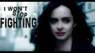 Jessica Jones || I won't stop fighting