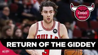 Josh Giddey is BACK! Chicago Bulls Rotation Battles Post All Star Break | CHGO Bulls Podcast