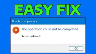 How To Fix Unable to Stop Service, the Operation Could Not Be Completed