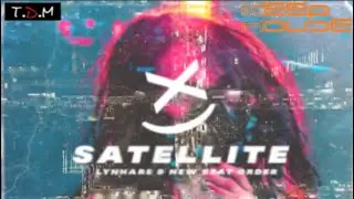 Lynhare & New Beat Order - Satellite 😍🔥
