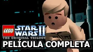 LEGO Star Wars II The Original Trilogy | Pel&iacute;cula Completa | Todas las Cinem&aacute;ticas